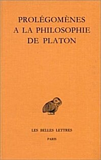 Prolegomenes a La Philosophie De Platon (Paperback, Bilingual, Reissue)