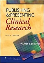 Publishing & Presenting Clinical Research (Paperback, 3)