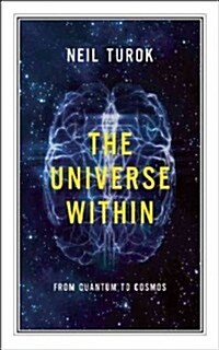The Universe Within: From Quantum to Cosmos (Paperback)