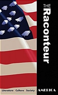 The Raconteur: America (Paperback)
