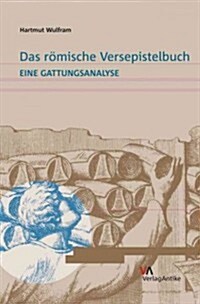 Das Romische Versepistelbuch: Eine Gattungsanalyse (Hardcover)