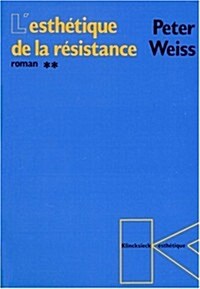 LEsthetique de La Resistance (Roman): Tome 2 (Paperback)