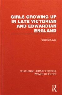 Girls growing up in late Victorian and Edwardian England 