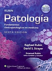 Patologia de Rubin: Fundamentos Clinicopatologicos En Medicina (Hardcover, Spanish Languag)