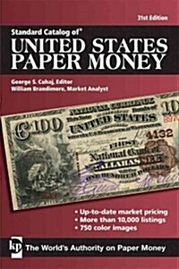 Standard Catalog of United States Paper Money (Paperback, 31th)