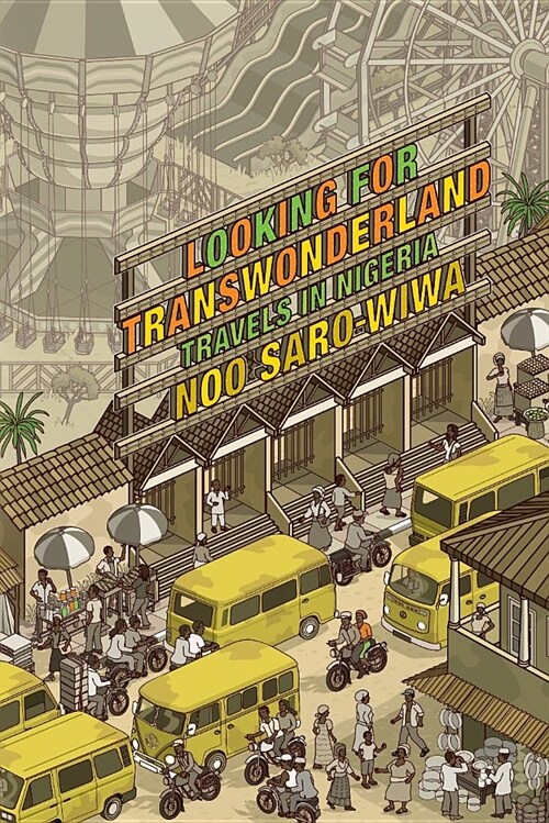 Looking for Transwonderland: Travels in Nigeria (Paperback)