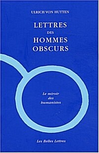 Lettres Des Hommes Obscurs (Paperback)