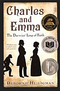 Charles and Emma: The Darwins Leap of Faith (Prebound, Turtleback Scho)