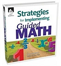 Strategies for Implementing Guided Math (Hardcover)