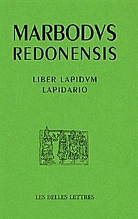 Marbode de Rennes, Liber Lapidum / Lapidario (Paperback)