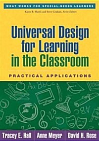Universal Design for Learning in the Classroom: Practical Applications (Paperback, New)
