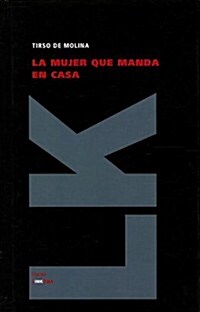 La Mujer Que Manda en Casa (Hardcover)