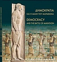 Democracy and the Battle of Marathon (Paperback)