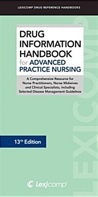 Drug Information Handbook for Advancedf Practice Nursing (Paperback, 13th)