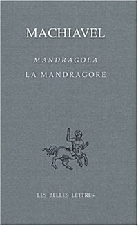 Mandragola / La Mandragore (Paperback)