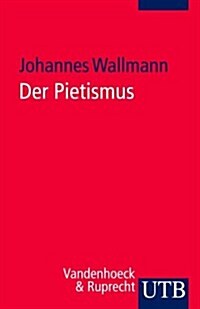 Der Pietismus (Paperback)