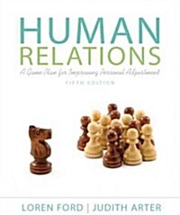 Human Relations: A Game Plan for Improving Personal Adjustment (Paperback, 5)