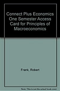 Principles of Macroeconomics Connect Plus Economics One Semester Access Card (Pass Code, 5th)