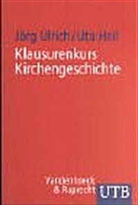 Klausurenkurs Kirchengeschichte: 61 Entwurfe Fur Das 1. Theologische Examen (Paperback)