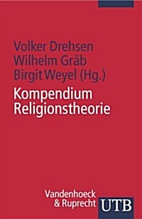 Kompendium Religionstheorie (Paperback)