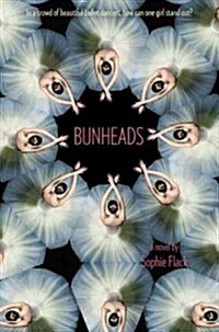 Bunheads (Paperback, Reprint)