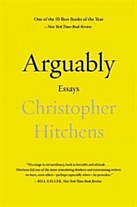 Arguably: Essays (Paperback)