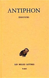 Antiphon Discours. Fragments (Paperback)