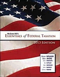 McGraw-Hills Essentials of Federal Taxation, 2013 (Hardcover)