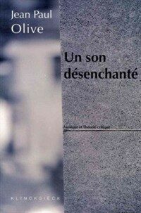 Un son désenchanté