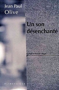 Un Son Desenchante (Paperback)