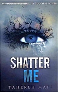 Shatter Me (Paperback)