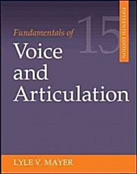 Fundamentals of Voice and Articulation (Paperback, 15)
