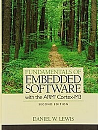 Fundamentals of Embedded Software with the Arm Cortex-M3 (Hardcover, Revised)