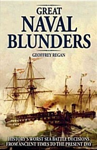 Great Naval Blunders (Hardcover, Reprint)