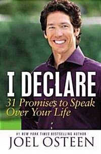 I Declare: 31 Promises to Speak Over Your Life (Hardcover)