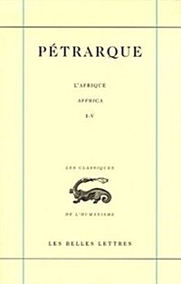 Petrarque, Oeuvres: LAfrique (Paperback)