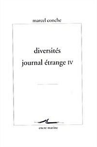 Diversites: Journal Etrange IV (Paperback)