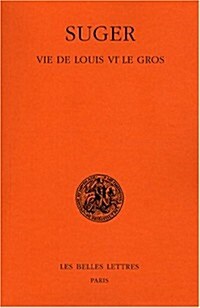Vie de Louis VI le Gros (Paperback)
