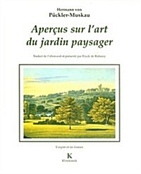 Apercus Sur lArt Du Jardin Paysager (Paperback)