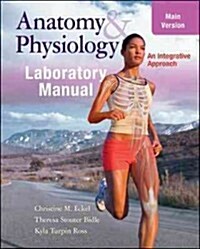 Laboratory Manual Main Version for McKinleys Anatomy & Physiology with Phils 3.0 Online Access Card (Paperback)