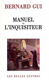 Manuel De Linquisiteur (Paperback)