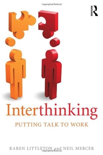 Interthinking: Putting talk to work (Hardcover)