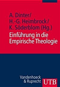 Einfuhrung In die Empirische Theologie: Gelebte Religion Erforschen (Paperback)