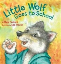 Little Wolf Goes to School (Hardcover)
