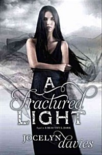 A Fractured Light (Hardcover)