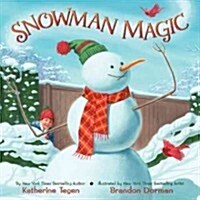 Snowman Magic: A Winter and Holiday Book for Kids (Hardcover)