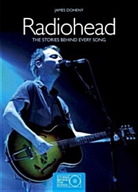 Radiohead: The Stories Behind Every Song (Mass Market Paperback)