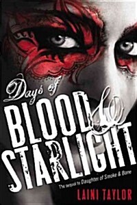 [중고] Days of Blood & Starlight (Hardcover, 1st)