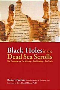 Black Holes in the Dead Sea Scrolls (Hardcover)