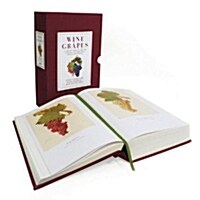 Wine Grapes: A Complete Guide to 1,368 Vine Varieties, Including Their Origins and Flavours (Hardcover)